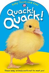 Baby Touch & Feel: Quack! Quack!