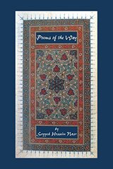 Poems of the Way by Nasr, Seyyed Hossein