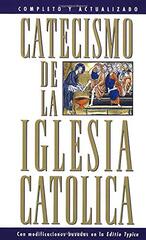 Catecismo De LA Iglesia Catolica