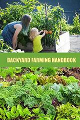 Backyard Farming Handbook: Gift Ideas for Christmas