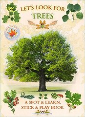 Let's Look for Trees: A Spot & Learn, Stick & Play Book